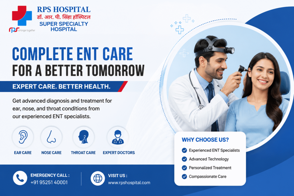 Best ENT Doctors in Ranchi for Expert Ear, Nose & Throat Care